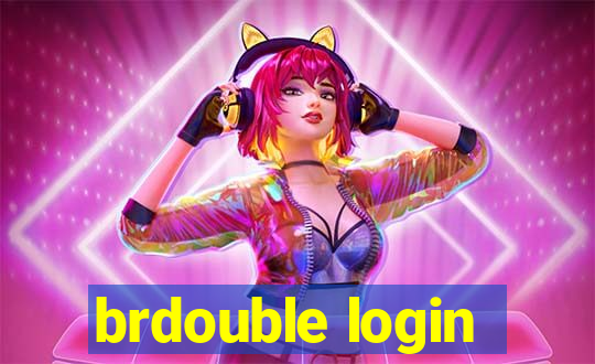 brdouble login